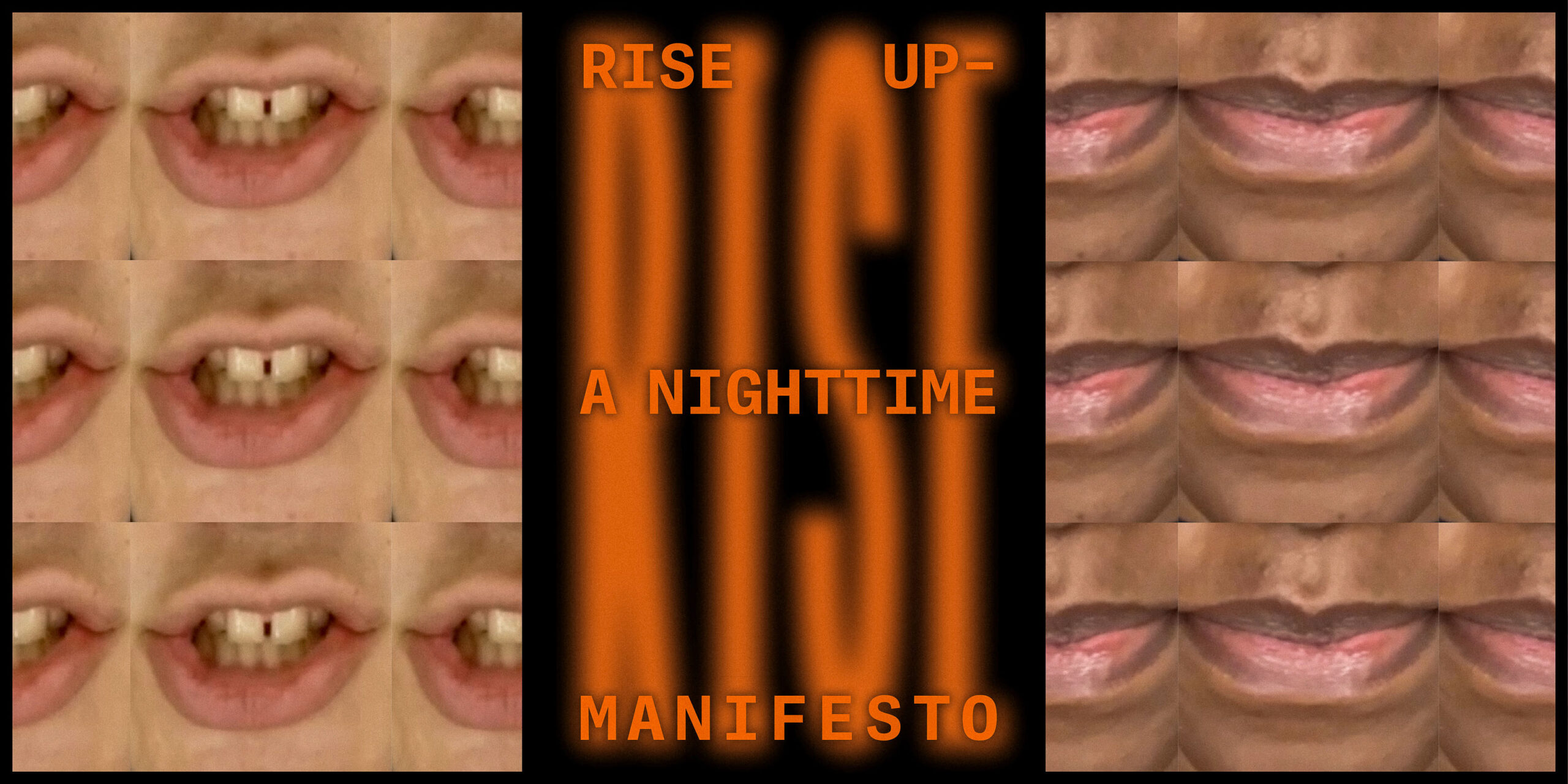 RISE UP! The Nighttime Manifesto