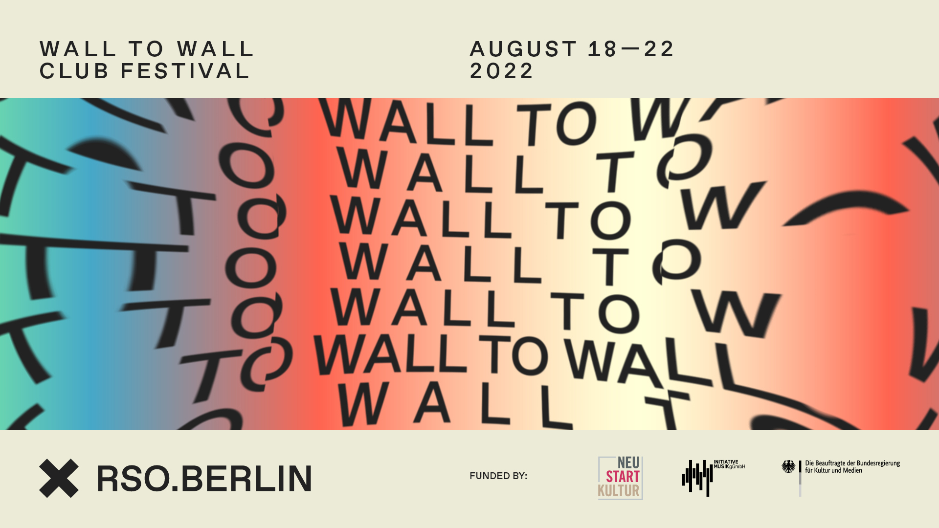 Wall To Wall Festival @ RSO Berlin 