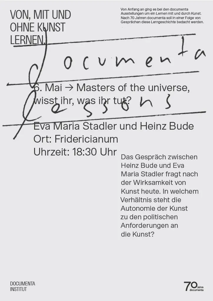 documenta lessons: Von, mit und ohne Kunst lernen