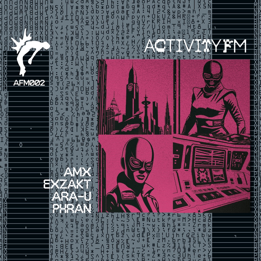 V/A (AMX, Exzakt, ARA-U, Phran) – AFM002 via Activity FM