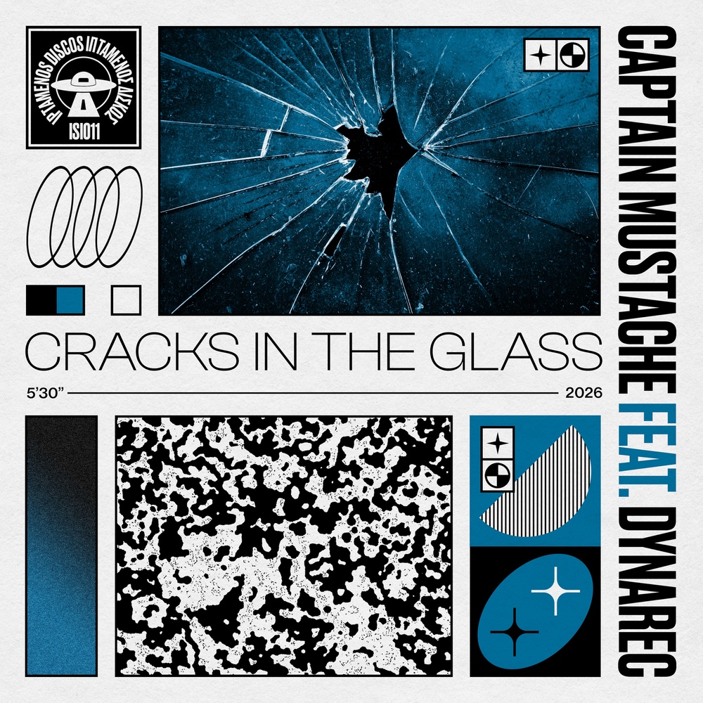 Captain Mustache – Cracks In The Glass feat. dynArec EP